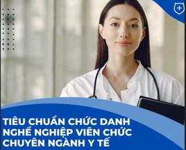 Chuẩn chức danh nghề nghiệp y tế