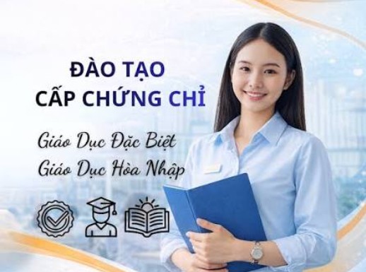 Chứng Chỉ Giáo Dục Đặc Biệt 2026